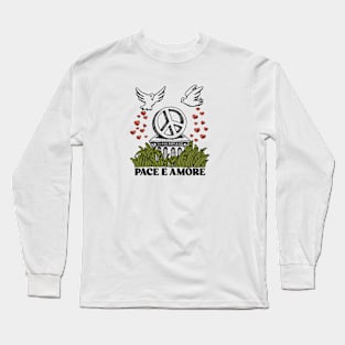 PACE E AMORE Long Sleeve T-Shirt